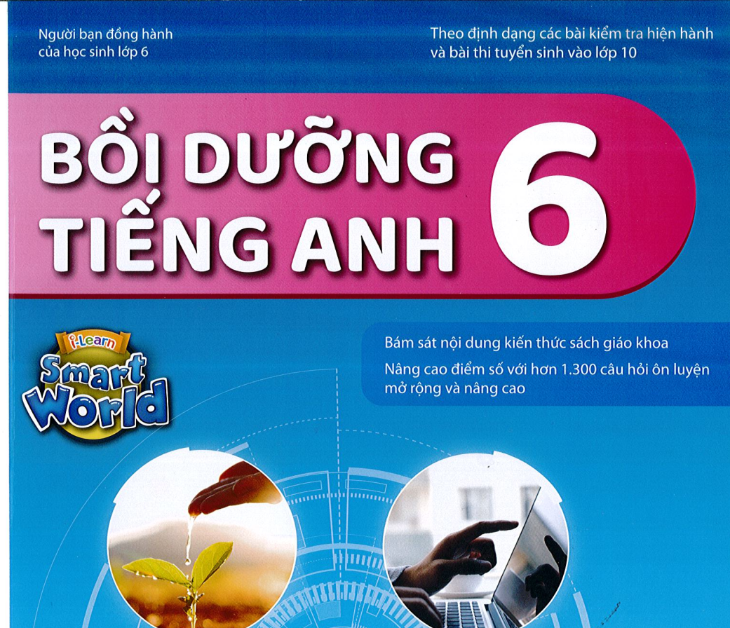 Bồi Dưỡng HSG Tiếng Anh 6 I Learn Smart World - có key